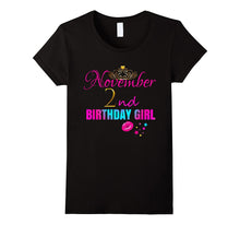 GIRLY CUTE: November 2nd Birthday Girl Party Women Shirt