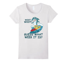 Guess What Week It Is - Shark T-Shirt