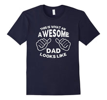 Mens This Is What and Awesome Dad Looks Like T-Shirt