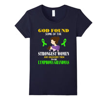 Strongest Women Are Lymphoma Grandmas Awareness T Shirt