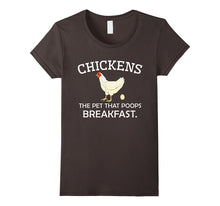 Chickens the Pet That Poops Breakfast - Funny Gift T-Shirt