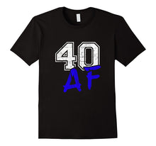 40 AF 40th Birthday T-Shirt