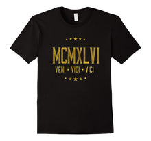 1946 Veni Vidi Vici T-Shirt 71 Yrs Old Bday 71st Birthday