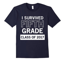 I Survived Fifth Grade Class of 2017 Graduation T-Shirt