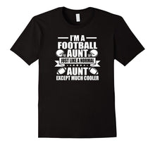 I'm a Football Aunt T Shirt Football Sports Touchdown Field