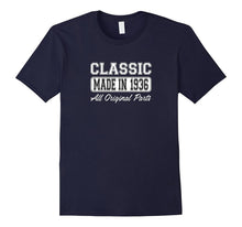 Classic, Made in 1936, All Original - 81st Birthday T-Shirt