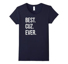 Best Cuz Ever Shirt Gift for Best Cousins Ever Tshirt