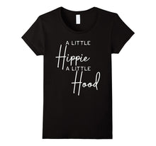 Funny T-Shirt 'A Little Hippie a Little Hood'