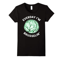Everyday I'm Brusselin' | Funny Brussel Sprout Vegan T Shirt