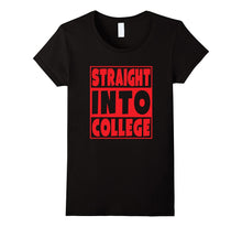 Straight Into College T-Shirt Blue Gift for Students - Red