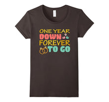 1st Wedding Anniversary Tshirt - 1 Year Down Forever to Go
