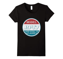 1947 Model and Still a Classic T-Shirt