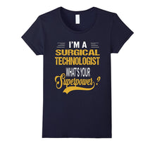 SURGICAL TECHNOLOGIST - Superpower T-Shirt