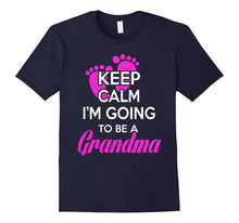 Keep Calm I'm Going to Be a Grandma