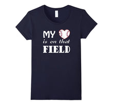 My Heart Is on That Field Baseball T Shirt Gift Mom Grandma