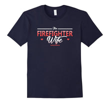 Firefighter Wife T-Shirt