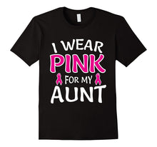 I Wear Pink for My Aunt Shirt Breast Cancer Awareness Tee