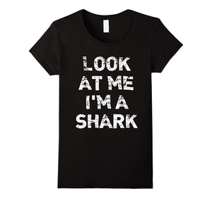 "Look at Me I'm a Shark" Funny Halloween T-Shirt