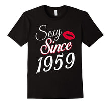 Sexy Since 1959 Funny Birthday Gift T-Shirt