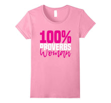 100% PROVERBS WOMAN T-Shirt