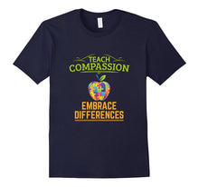 Autism Awareness Teach Compassion Embrace Differences Shirt