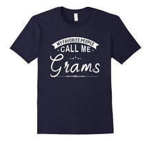 My Favorite People Call Me Grams Grandma Gift Women T-Shirt