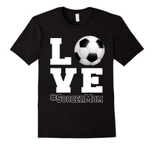 Love Soccer Mom Sports T-Shirt