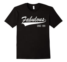 26th Birthday Gift Shirt Fabulous Since 1991 26 Year Old T