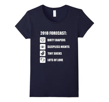 2018 Forecast Baby T Shirt - Funny New Mom New Dad Shirt