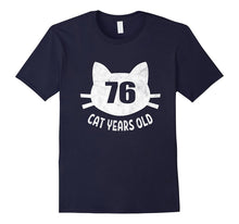 76 Cat Years Old T-Shirt Funny 15th Birthday Gag Gift