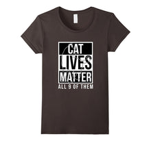 Cat Lives Matter All 9 of Them Hilarious Black & White T