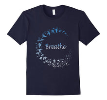 Just Breathe T-Shirt Gift - Deep Breath Inhale Exhale