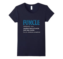 Funcle T-Shirt Like a Dad Only Cooler - Mens Gift Fun Uncle