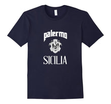 PALERMO SICILIA T-Shirt -  Palermo Sicily, Italy Italian Tee