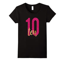 10th Birthday Shirt Gift Gold Girls Daughter Pink 10 Ten