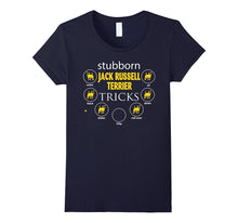 Stubborn Jack Russell Terrier Tricks Gifts Funny T-Shirts