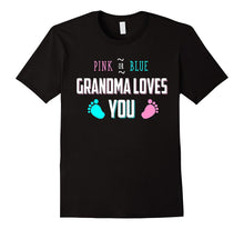 Pink or Blue Grandma Loves You Baby Gender Reveal T-Shirt