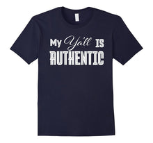 My Ya'll Is Authentic T Shirt - Southern Ya'll Shirt -