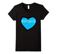 #ChooseKind T Shirt Choose Kind Shirt Anti Bullying T Shirt