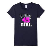 45th Birthday Shirt Makes a Great Gift Idea for 45 Year Old
