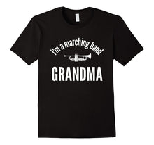 I'm a Marching Band Grandma T-Shirt