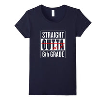 Funny Straight Outta 6th Grade T Shirt Sixth Grade Graduate