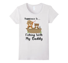 Happiness Is Fishing With My Daddy T-Shirt Bears Camping