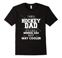 FUNNY HOCKEY DAD T-Shirt Father's Day Papa Tee