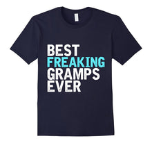 Mens Best Freakin Gramps Ever V2 Awesome Fathers Day T-Shirt