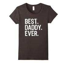 Best Daddy Ever T-Shirt