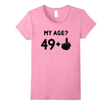50 Years Old Birthday Shirt - My Age? 49 + 1