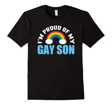 I'm Proud of My Gay Son T-Shirt