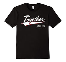 25th Anniversary Gifts Together Since 1992 Tshirt