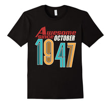 Awesome Since October 1947 T-Shirt 70th Birthday